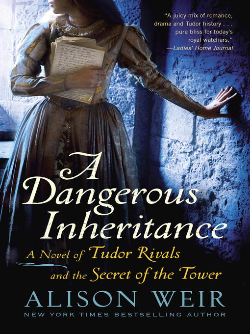 Title details for A Dangerous Inheritance by Alison Weir - Wait list